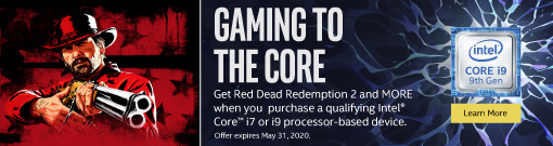Get Red Dead Redemption 2 and MORE when you purchase a qualifying Intel® Core™ i7 or i9 processor-based device (Nov 18 - Mar 31)