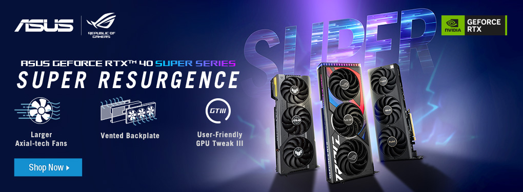 ASUS GeForce RTX 40 SUPER Series Graphics Cards. Super Resurgence!