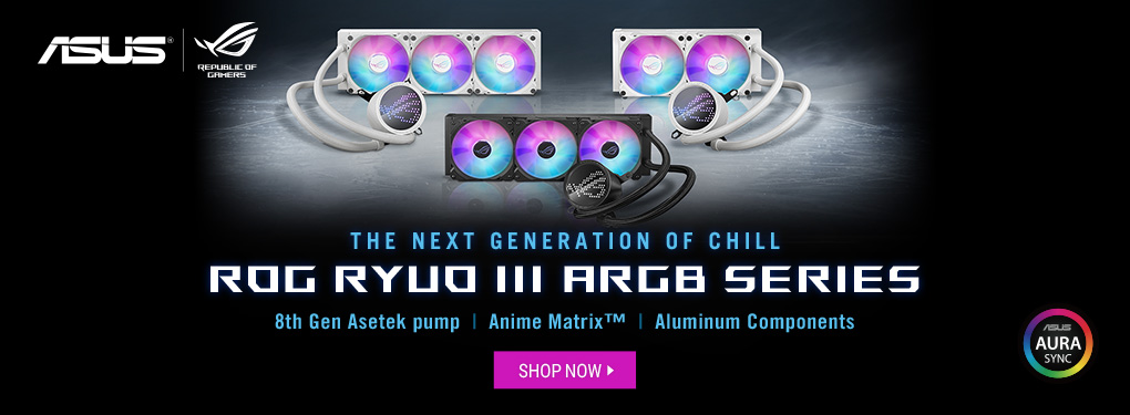 The Next Generation of Chill - ASUS ROG RYUO III ARGB Series AIO Liquid CPU Coolers