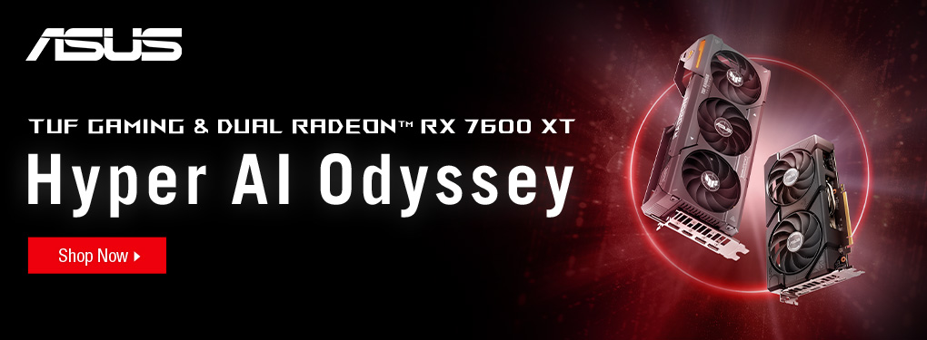ASUS TUF GAMING and DUAL Radeon RX 7600 XT Graphics Cards. Hyper AI Odyssey!