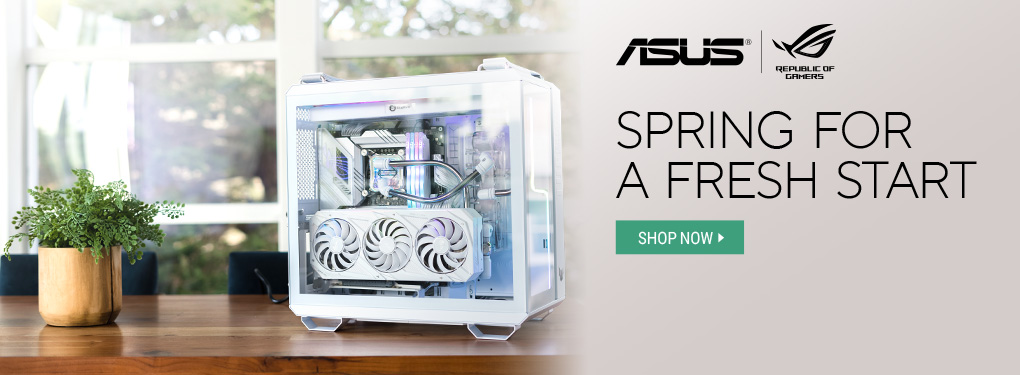 Spring for a fresh start with ASUS!