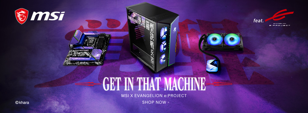 Get In That Machine. MSI x Evangelion e:Project - Shop Now!