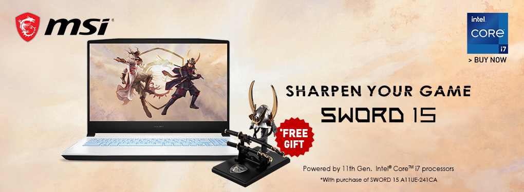 Sharpen your Game - MSI Sword 15 Notebook. Free Gift! (Jan 16-26, 2022)