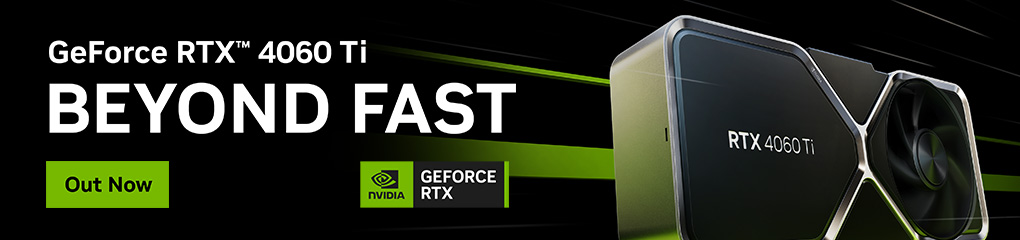 GeForce RTX 4060 TI - Beyond Fast