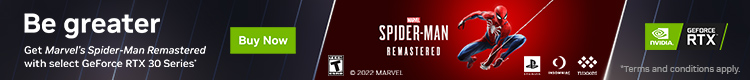 Be Greater - Get Marvel's Spider-Man Remastered with select GeForce RTX 30 Series (Sep 7 - Oct 12, 2022)