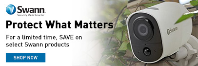 Protect What Matters.  Save now on select Swann Security Products (Feb 2-22, 2024)