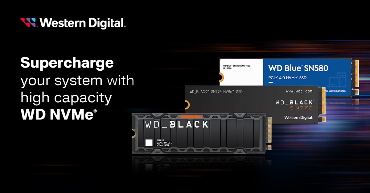 Supercharge your system with high capacity WD NVMe SSDs